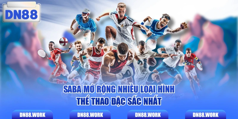 SABA mở rộng nhiều loại hình thể thao đặc sắc nhất